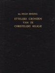 Binning, Mr. Hugo - Ettelijke gronden van de christelijke r