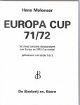 Molenaar, Hans - Europacup 71/72