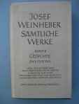 Weinheber, Josef - Sämtliche Werke. Band 1. Gedichte, erster und zweiter Teil.
