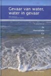 EVERDINGEN, J.J.E/ GOUDSMIT, J . (ONDER REDACTIE VAN). - Gevaar van water, water in gevaar