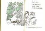 Loos, Mary .. Vertaald door  John T.S. Brouwer de Koning. Bandontwerp . Eppo Doeve - Giganten van het witte doek
