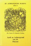 Hamaker-Zondag, Karen M. - Aard en achtergrond van de huizen. De astrologische duiding, deel 3