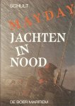 Schult,J.- - Jachten in nood