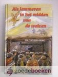 Berg, J.W. van den - Als lammeren in het midden van de wolven