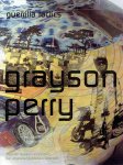 PERRY, Grayson - Grayson Perry Guerilla tactics. PERRY, Grayson - Grayson Perry Guerilla tactics.