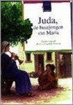 Vrouwke Klapwijk - Juda, de buurjongen van Maria
