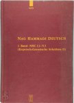 Hans-Martin Schenke, Hans-Gebhard Bethge, Ursula Ulrike Kaiser - Nag Hammadi Deutsch: Bd. NHC I,1-V. 1