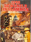 Collier, Richard - 1940 De wereld in vlammen