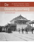 Michiel ten Broek-Victor Lansink - De Oosterspoorweg