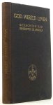 SPINOZA, B. DE, CARP, J.H., (RED.) - God - wereld - leven. Gedachten van Benedictus de Spinoza. Inleiding en toelichting. Nabeschouwing van J.D. Bierens de Haan.