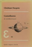 HUYGENS, CHRISTIAAN - Cosmotheoros. De wereldbeschouwer. Vertaling Pieter Rabus. Voorzien van een inleiding. door H.A.M. Snelders.