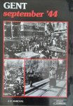 MARCHAL Jean-Paul - Gent september '44 (herwerking van De Bevrijding van Gent)
