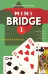 Hemminga, Ids / Creusen, Els - Minibridge. Deel 1. Basistechniek