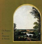 (NASSAU-SIEGEN, Johan Maurits van) - Os pintores de Mauricio de Nassau ('De schilders van Maurits van Nassau').