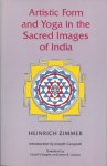 Zimmer, Heinrich - Artistic Form and Yoga in the Sacred Images of India