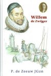 P. de Zeeuw JGzn en M.J. Ruissen (eindredactie) - Zeeuw JGzn, P. de-Willem de Zwijger (nieuw)