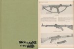 Smith, W.H.B. / Revised by Joseph E. Smith - Small arms of the world. A basic manual of small arms.