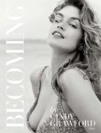 Cindy Crawford - Becoming Cindy Crawford