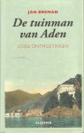 Breman, Jan - De tuinman van Aden / losse ontmoetingen Breman, Jan - De tuinman van Aden / losse ontmoetingen