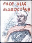 Jean Duroc-Danner - Face aux Marocains Jean Duroc-Danner - Face aux Marocains