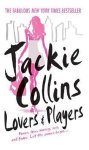 Jackie Collins - Lovers & Players