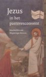Schaeffer, Hans / Wahl, Rainer - Jezus in het pastoresconvent. Jezusbeelden van Wageningse Pastores