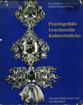 Holzhausen, Walter & Edmund Kesting: - Prachtgefässe, Geschmeide, Kabinettstücke. Goldschmiedekunst in Dresden