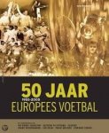 Radnedge, K. - 50 jaar Europees voetbal / 1955-2005
