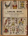 Bergmann [editor] - Liklik Buk: A Rural Development Handbook Catalogue