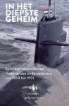 Jaime Karremann - In het diepste geheim spionage-operaties van Nederlandse onderzeeboten van 1968 tot 1991