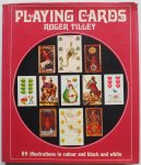 Tilley Roger - Playing Cards 89 illustations in colour and black and white