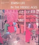 Metzger, Thérèse & Mendel Metzger - Jewish Life in the Middle Ages: Illuminated Hebrew Manuscripts of the Thirteenth to the Sixteenth Centuries