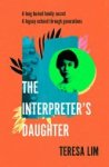 Teresa Lim - The Interpreter's Daughter