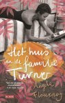 Angela Flournoy - Het huis van de familie Turner