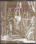 Blasse-Hegman, H. & E. Domela Nieuwenhuis, R.E.O. Ekkart, A. de Jong E.J. Sluijter (redactie) - Nederlandse Portretten: Bijdragen over de Portretkunst in de Nederlanden uit de zestiende, zeventiende en achtiende eeuw
