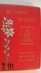Verstraeten H.W. - Het kasteel Ten Bossche   -  Episode uit de geschiedenis van Vlaanderen in de 15e eeuw -
