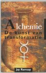 Jay Ramsay - Alchemie De Kunst Van Transformatie