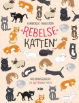 Kimberlie Hamilton - Rebelse dieren  -   Rebelse katten