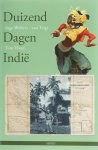 I. Wolters - van Trigt, T. Visser - Duizend dagen Indie