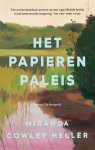 Miranda Cowley-heller - Het papieren paleis