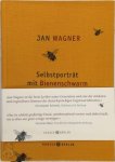 Jan Wagner 127635 - Selbstporträt mit Bienenschwarm Ausgewählte Gedichte 2001- 2015