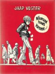 Vegter - Niemand houdt vamme ....