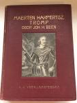 Been, Joh. H. - Maerten Harpertsz. Tromp, Een zeemanszoon uit de 17de eeuw