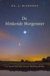 Mijnders, Ds. J. - Mijnders, Ds. J.-De blinkende Morgenster