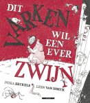 N. Eeckels, L. van Hoeck - Dit varken wil een ever zwijn