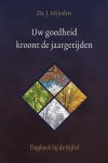 Mijnders, ds. J. - Uw goedheid kroont de jaargetijden
