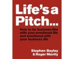 Roger Mavity - Life's a Pitch