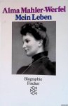 Werfel, Alma Maria - Alma Maria Werfel: Mein leben Werfel, Alma Maria - Alma Maria Werfel: Mein leben