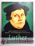 Hiebsch en drs. Martin van Wijngaarden (red.), Dr. Sabine - Martin Luther. Zijn leven, zijn werk