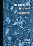 Stijn Praet 309832, Anna Kérchy 309833 - The Fairy-tale Vanguard Literary self-consciousness in a marvelous genre